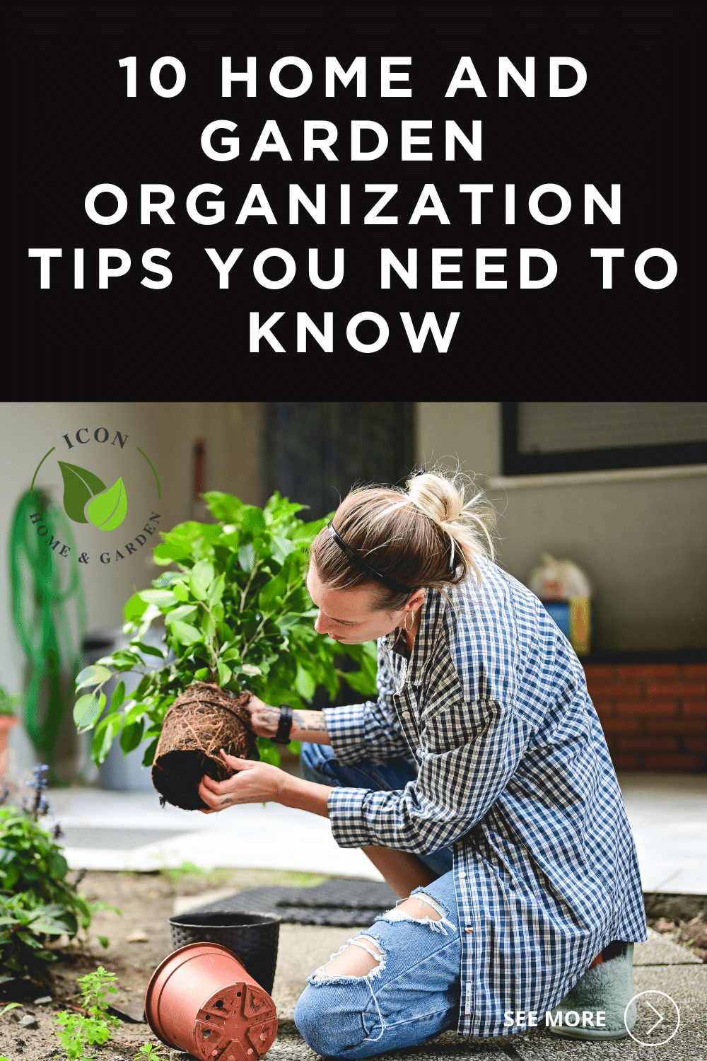 10 Home and Garden Organization Tips You Need to Know